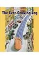 The EverーGrowing Leg あしにょきにょき