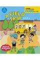 A FIELD TRIPえんそく