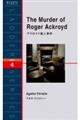 The murder of Roger Ackroyd