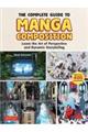 The Complete Guide to Manga Composition