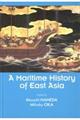 A Maritime History of East Asia