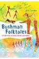 Bushman Folktales