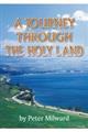 A Journey Through The Holy Land