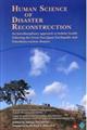 HUMAN SCIENCE OF DISASTER RECONSTRUCTION